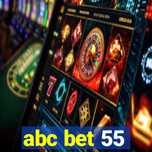 abc bet 55